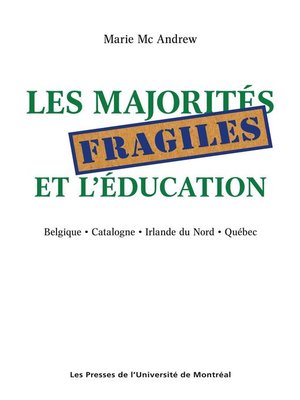 cover image of Les majorités fragiles et l'éducation